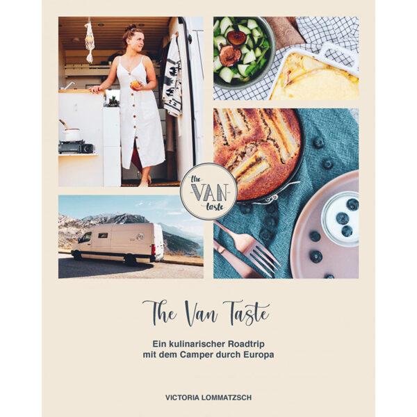 The Van Taste - Ein kulinarischer Roadtrip mit dem Camper durch Europa